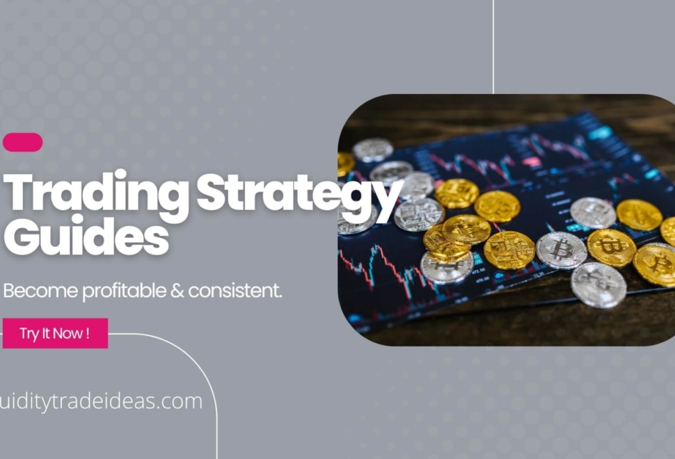 Trading Strategy Guides! The Best Tips For Traders.