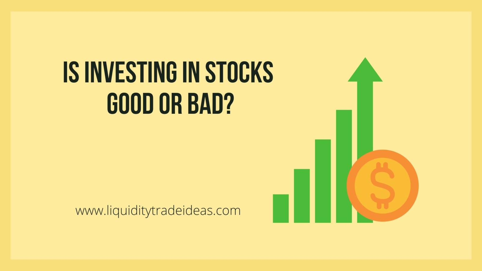 Is investing in stocks good or bad?